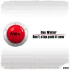 Dan Winter - Don't Stop Push It Now (Radio Edit)