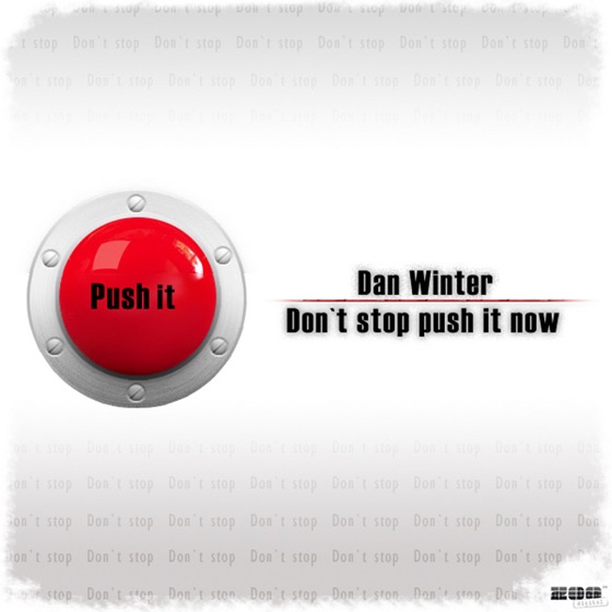 Cover artwork for Don't Stop Push It Now