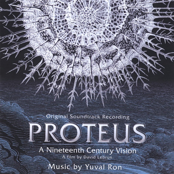Proteus - a 19th Century Vision - Original Soundtrack Recording