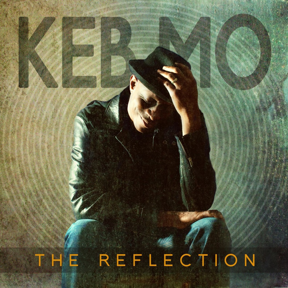 Обложка альбома «The Reflection» — Keb' Mo'