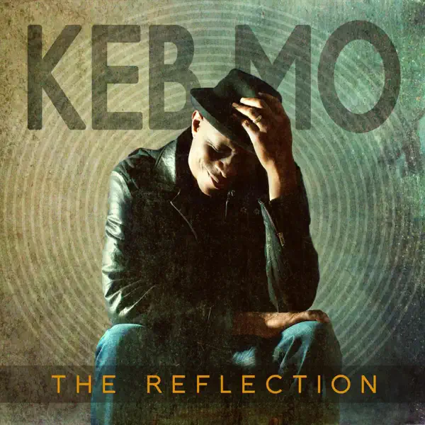 The Whole Enchilada — Keb Mo