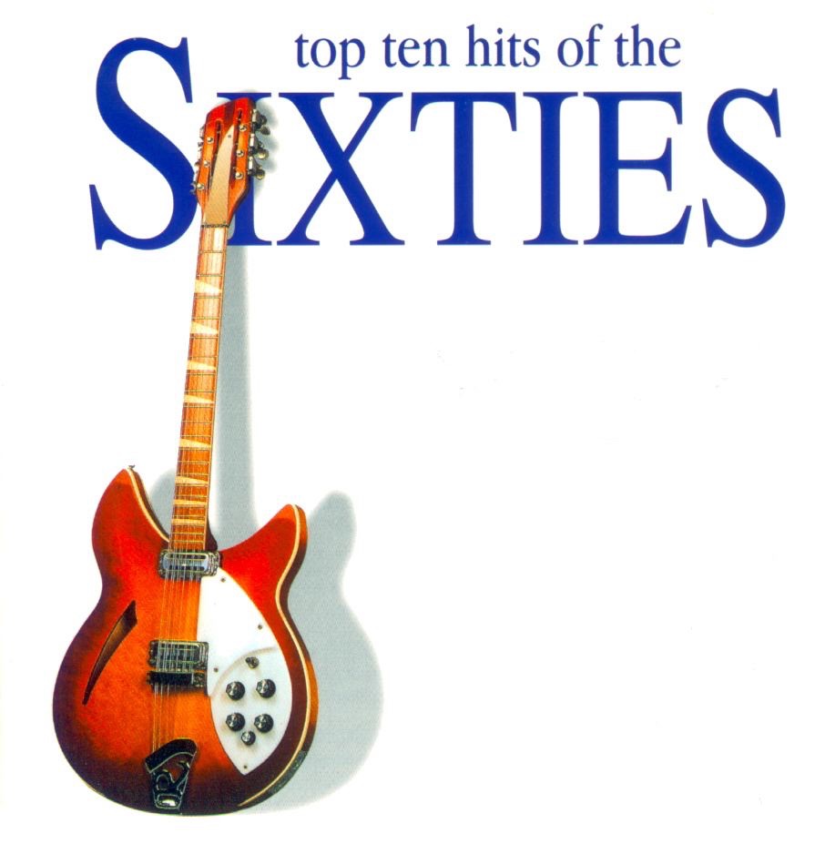 Top Ten Hits of the Sixties Volume 1
