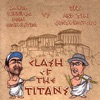 Clash of the Titans (Live)