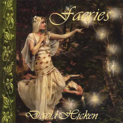 Hör dir „Faeries“ von David Hicken an