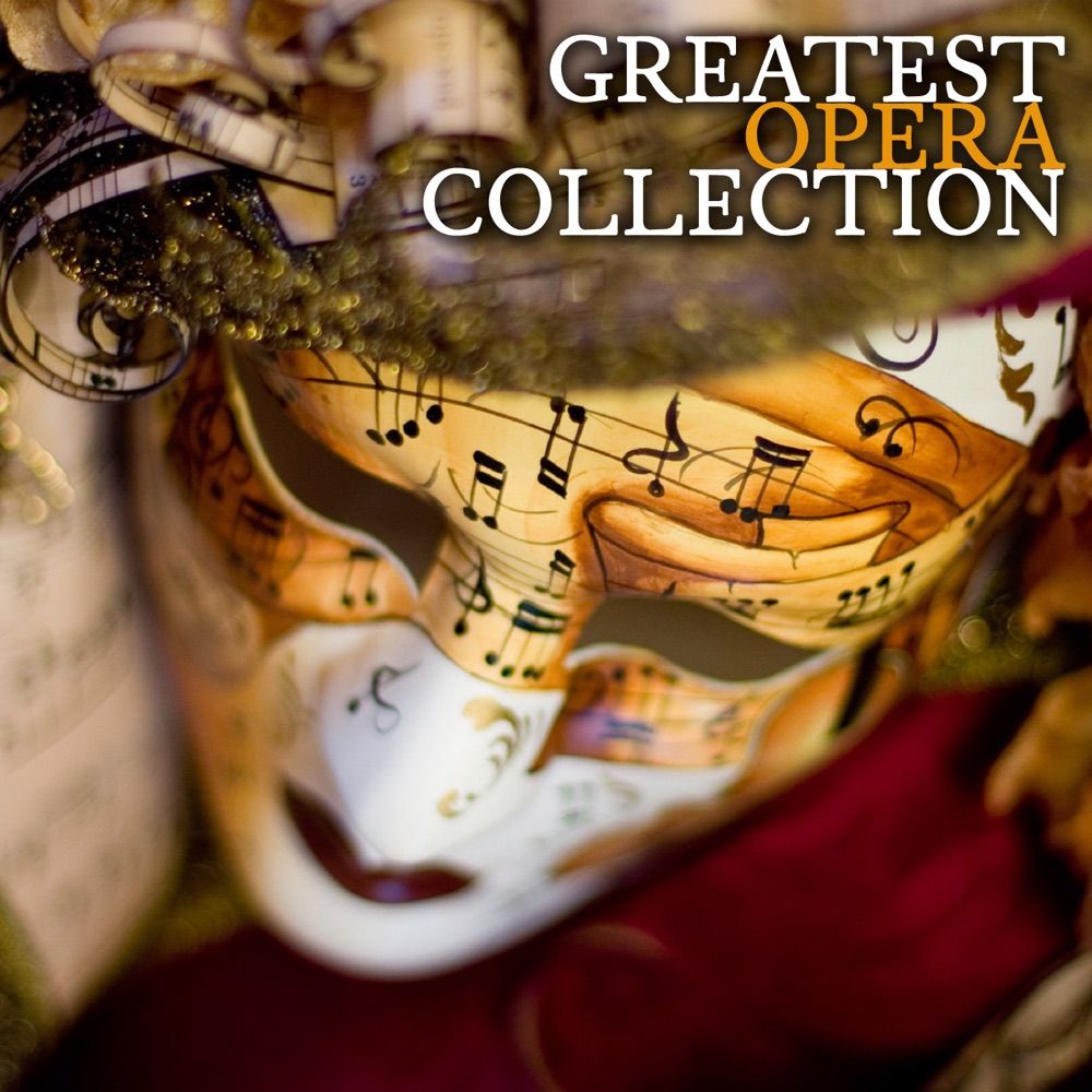 Обложка альбома «The Greatest Opera Collection» — London Festival Orchestra