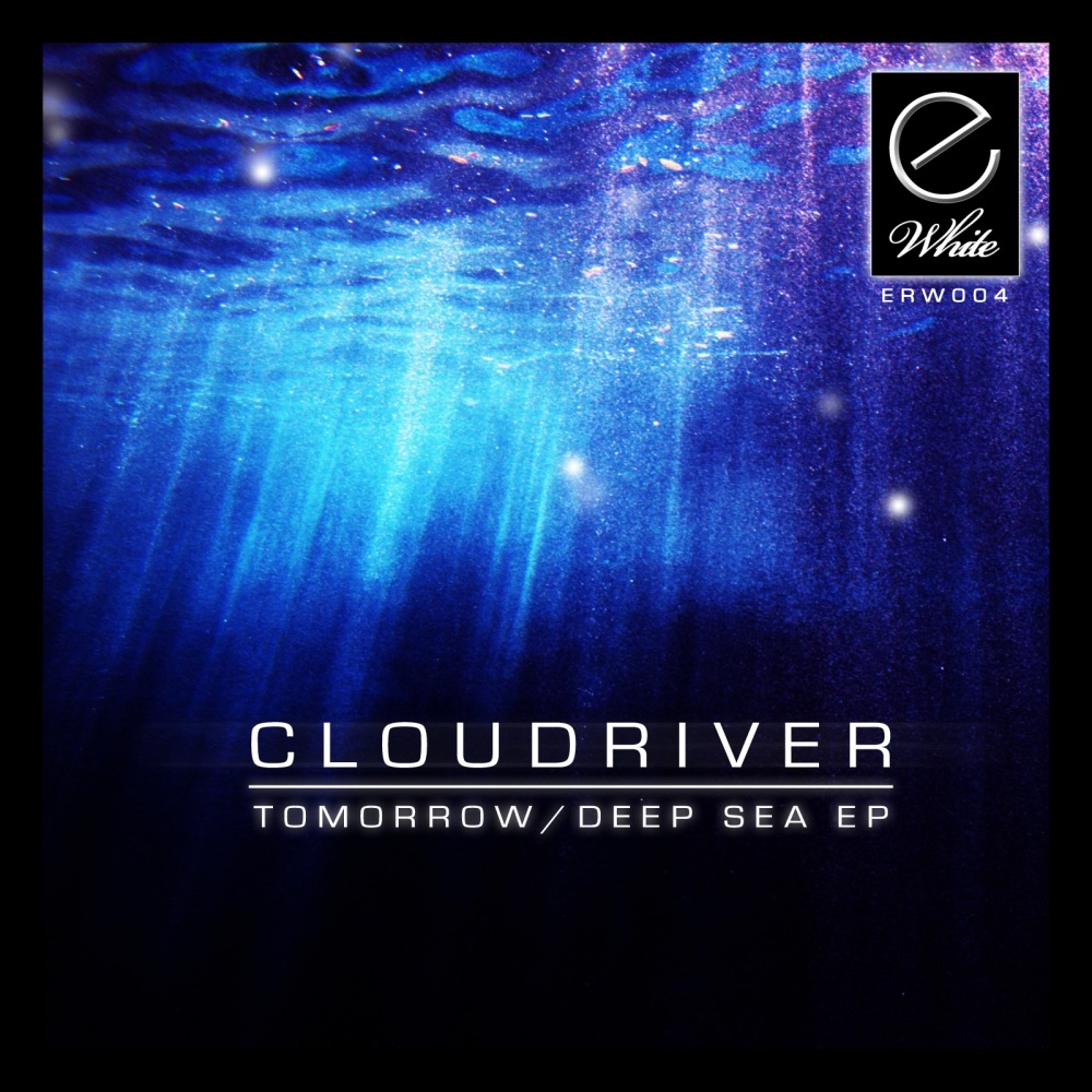 Обложка альбома «Tomorrow / Deep Sea - EP - Single» — CLOUDRIVER