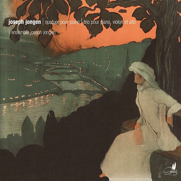 Jongen: Quatuor Pour Piano & Trio Pour Piano, Violon Et Alto cover art