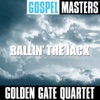 Gospel Masters: Ballin' the Jack