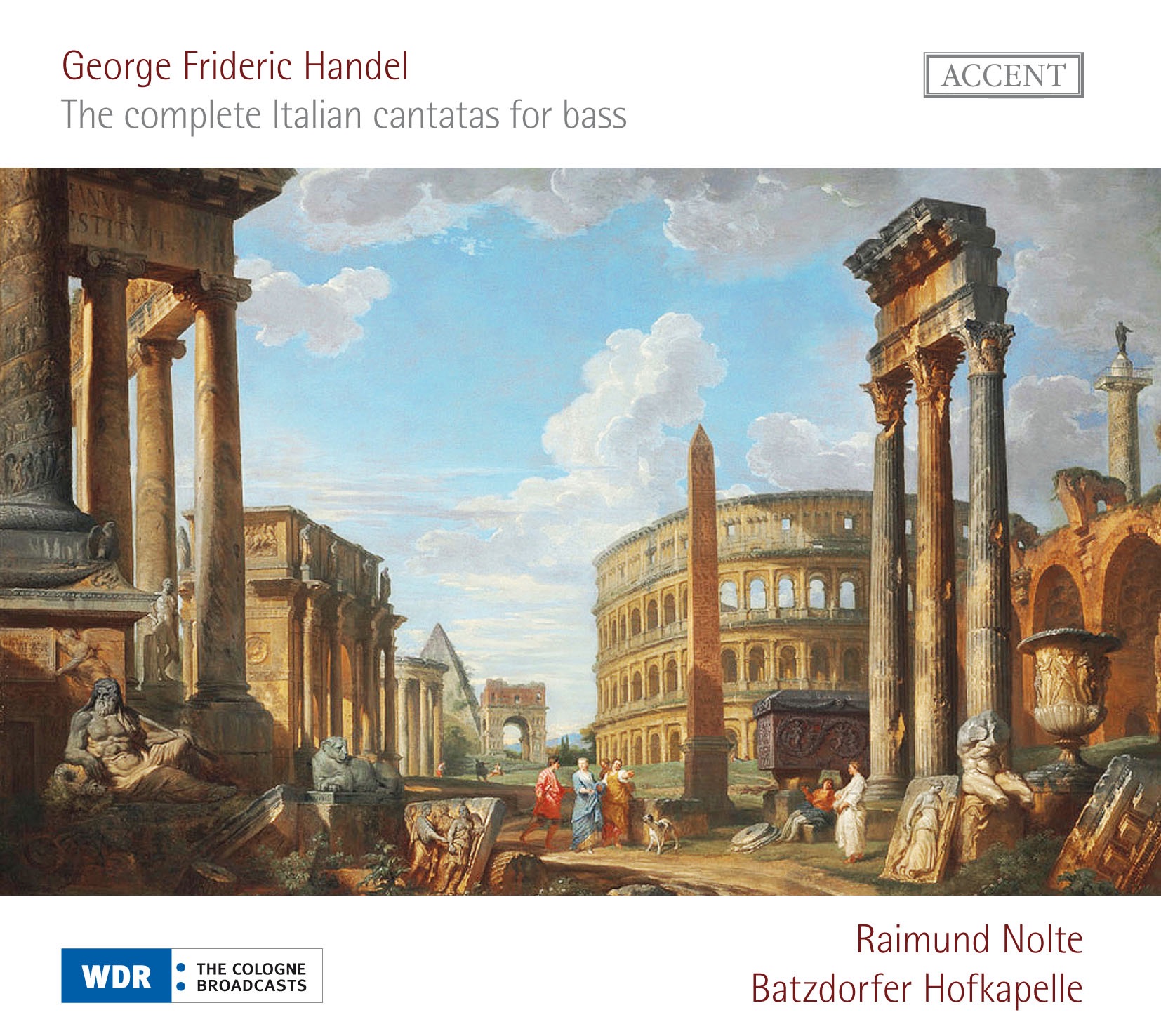 Handel: The Complete Italian Cantatas for Bass by Batzdorfer Hofkapelle & Raimund Nolte album cover