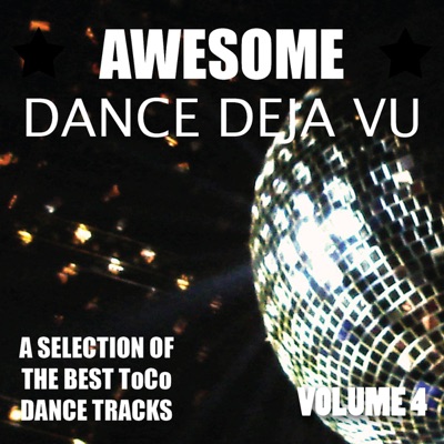 Awesome Dance Deja Vu Vol. 4
