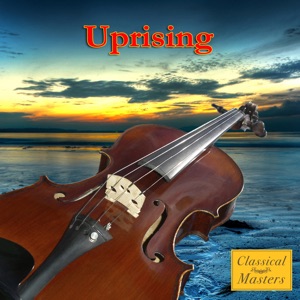 Uprising - Symphonic Version (Made Famous by Muse)