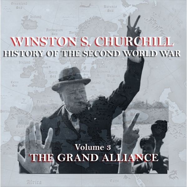History of the Second World War, Vol. 3: The Grand Alliance