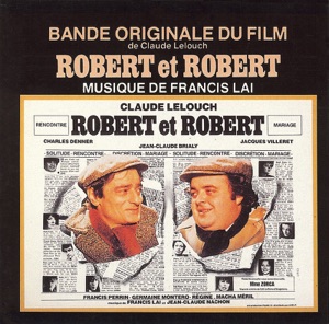 Robert et Robert (Bande originale du film) [2008 Remastered Version]