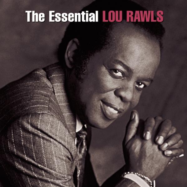 Обложка альбома «The Essential Lou Rawls» — Lou Rawls