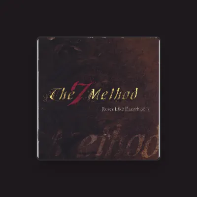 Listen to the7method, watch music videos, read bio, see tour dates & more!