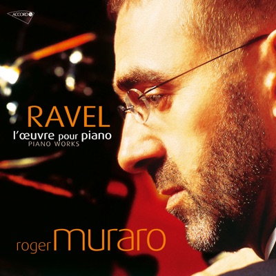 Ravel: Piano Works