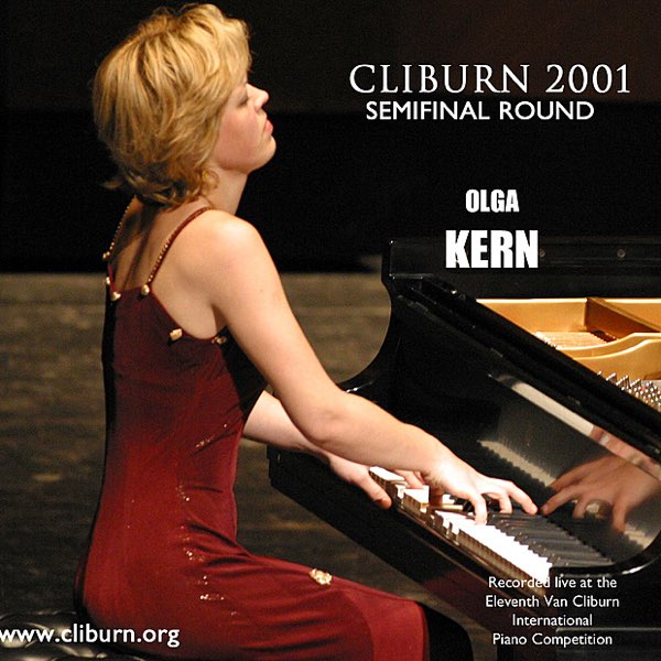2001 Van Cliburn International Piano Competition - Olga Kern (Semifinal  Round) par Olga Kern sur Apple Music