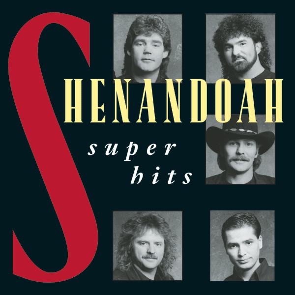 Обложка альбома «Super Hits» — Shenandoah