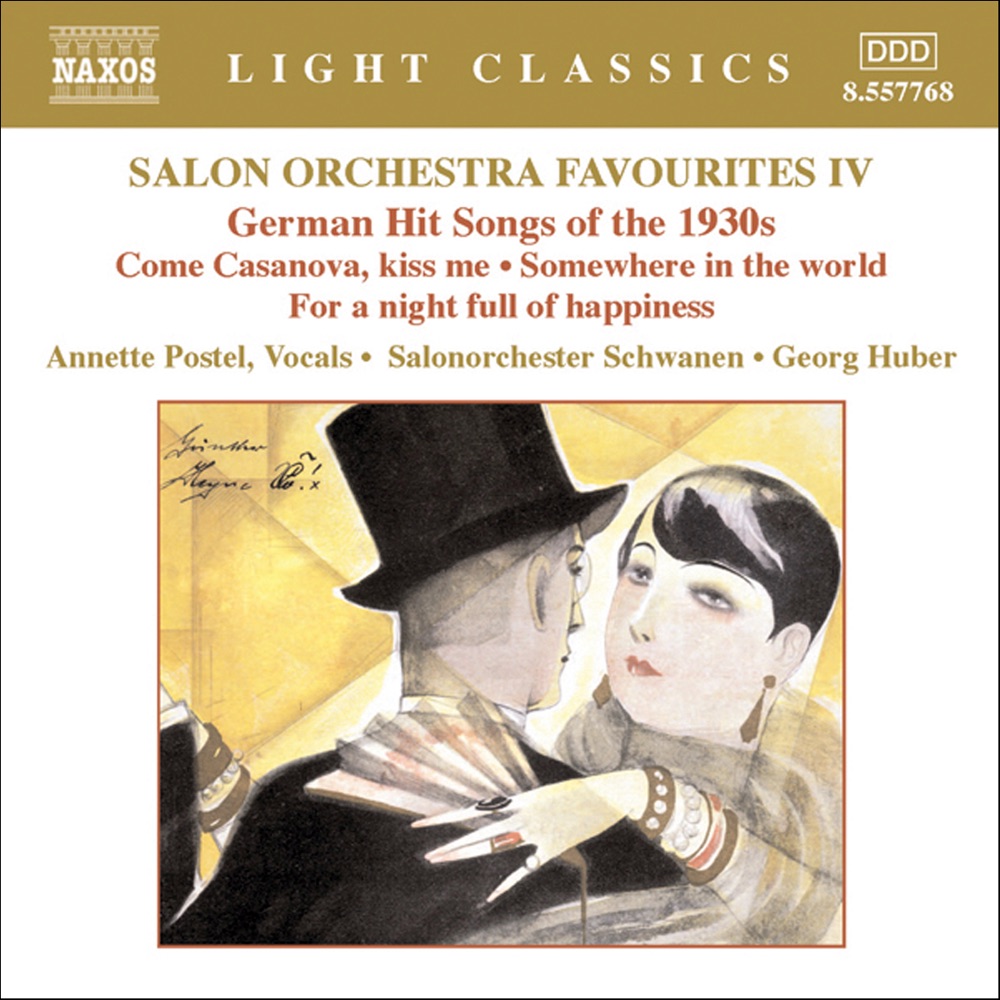 Обложка альбома «Salon Orchestra Favourites, Vol. 4: German Hit Songs of the 1930S» — Annette Postel, Georg Huber & Schwanen Salon Orchestra