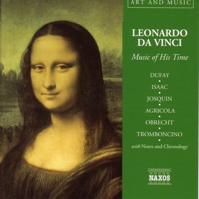 Da Vinci - Music of His Time