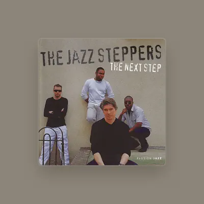 Listen to The Jazz Steppers, watch music videos, read bio, see tour dates & more!