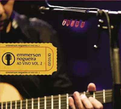 Listen to Emmerson Nogueira (Ao Vivo), Vol. 2 by Emmerson Nogueira