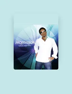 Listen to Morrisson, watch music videos, read bio, see tour dates & more!