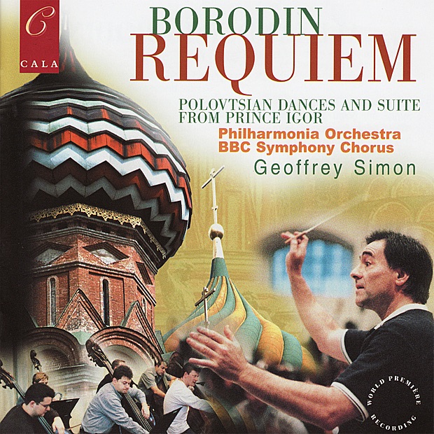 Обложка альбома «Borodin: Requiem, Polovtsian Dances, In the Steppes of Central Asia, Nocturne, Petite Suite» — Philharmonia Orchestra, BBC Symphony Chorus, Geoffrey Simon, Ian Boughton, Stephanie Chase & Margaret Field