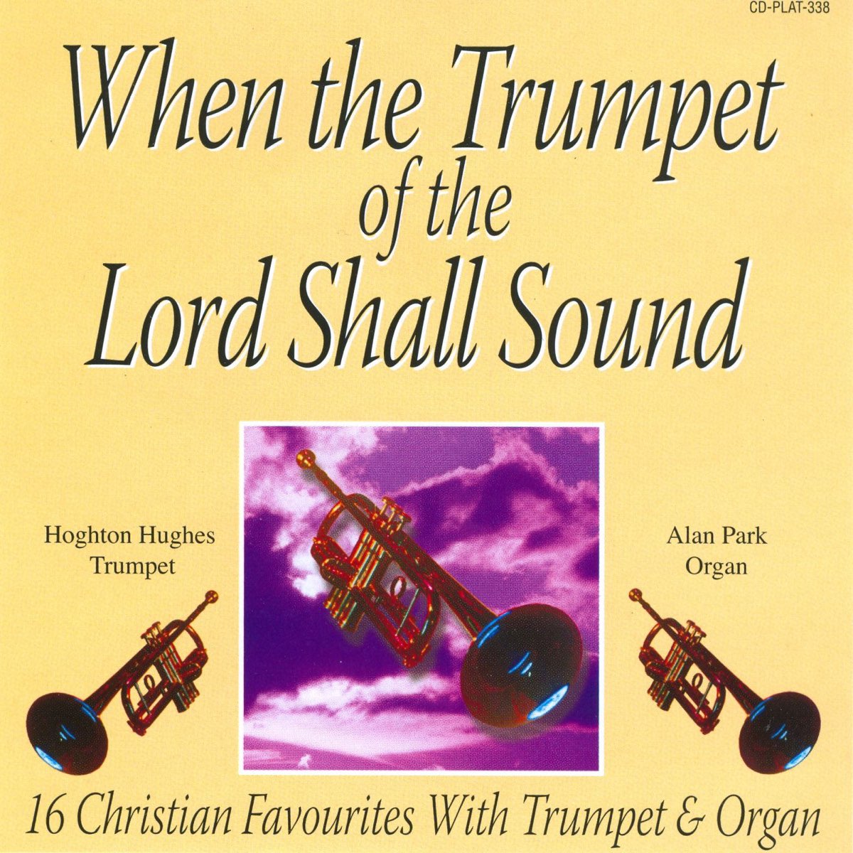  when the trumpet of the lord shall sound album by hoghton hughes