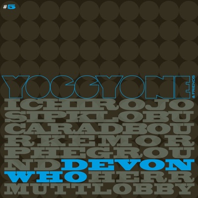 Yoggyone and Friends 5 - Single