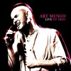 Art Mengo Je passerai la main (Live) Live en trio