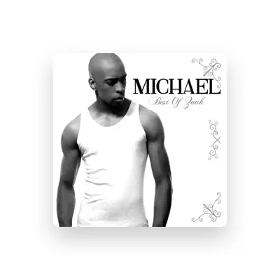 Listen to Michaël, watch music videos, read bio, see tour dates & more!
