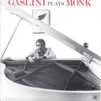 Gaslini Plays Monk - Giorgio Gaslini