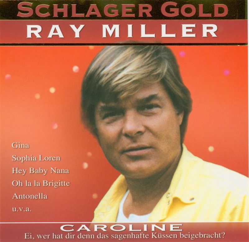 Обложка альбома «Schlager Gold» — Ray Miller