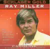Ray Miller - Caroline (Ei, wer hat dir denn das sagenhafte Küssen beigebracht?)