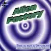 Alien Factory - Tomorrow (Remix)