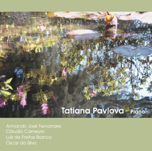 Tatiana Pavlova - Piano