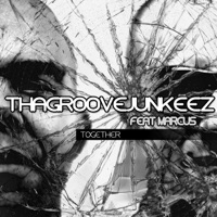 Together (feat. Marcus) - Tha Groove Junkeez