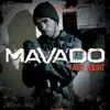 Mavado - Last Night
