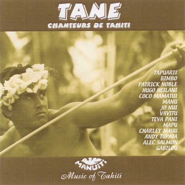Tane Singers of Tahiti