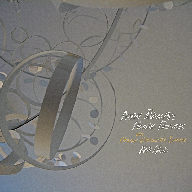 Rudolph, Adam – Both/and