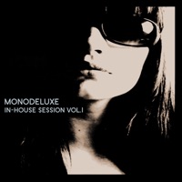 In-house Sessions, Vol. 1 - Monodeluxe