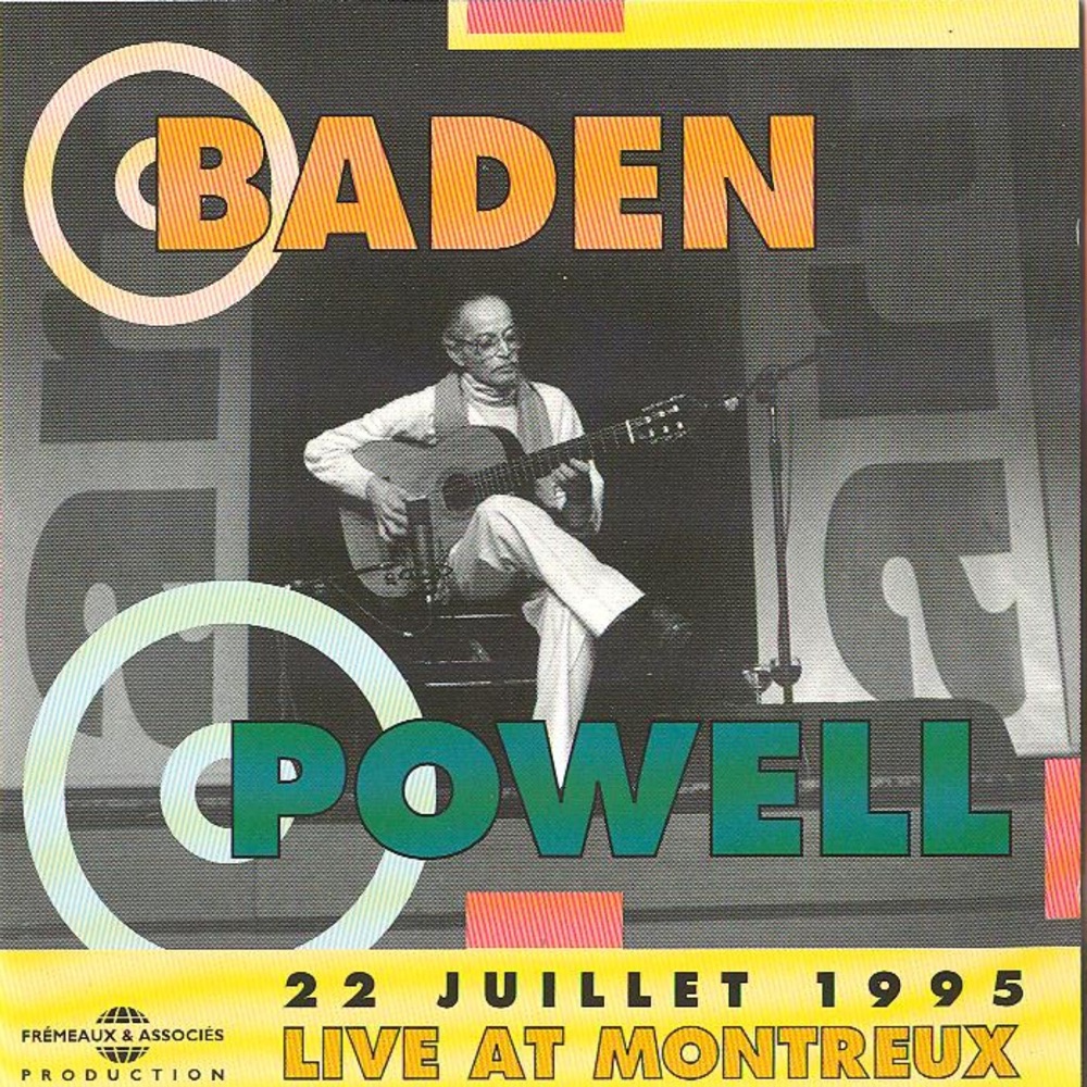 Baden Powell – Live In Montreux 1995