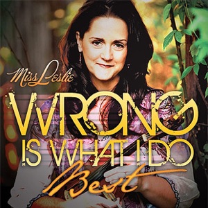 Wrong Is What I Do Best