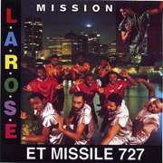 Mission - La Rose Et Missile 727