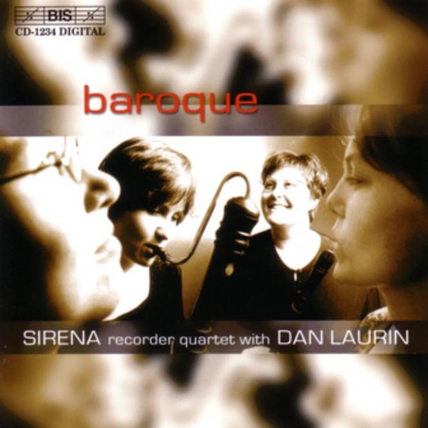 Обложка альбома «Boismortier, Schickhardt, Telemann: Sirena Recorder Quartet with Dan Laurin» — Dan Laurin & Sirena Recorder Quartet