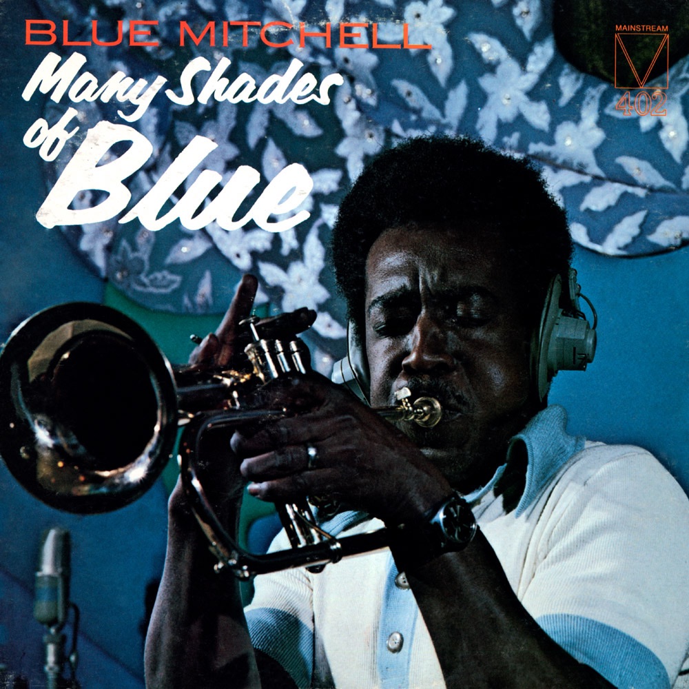 Обложка альбома «Many Shades of Blue» — Blue Mitchell