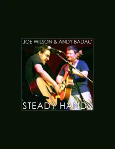 Joe Wilson & Andy Badac을(를) 듣고, 뮤직 비디오를 보고, 약력을 읽고, 투어 일정 등을 확인하세요!