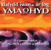 Dafydd Iwan ac Ar Log - Yma O Hyd