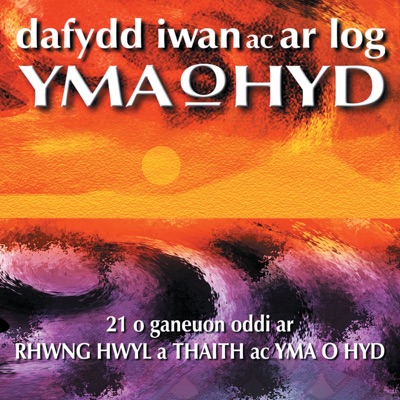 Dafydd Iwan ac Ar Log